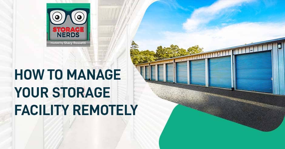StorageNerds | Managing Storage Facilities Remotely
