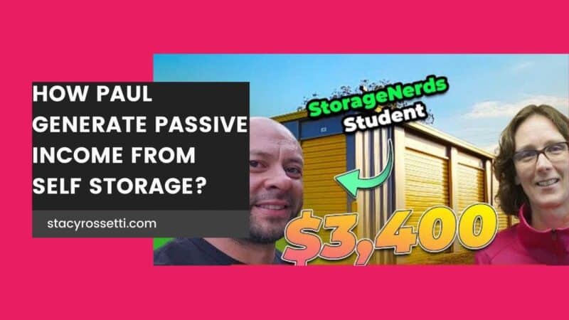 Paul Self Storage Success - Student Self Storage - StorageNerds - Stacy Rossetti